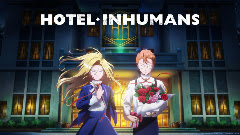 Hotel Inhumans Episode 3
