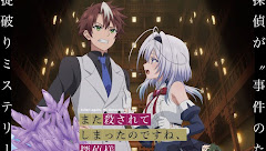 Mata Korosarete Shimatta no desu ne, Tantei-sama Episode 3