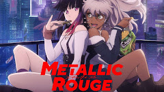 Metallic Rouge Episode 10