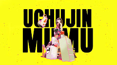 Uchuujin MuuMuu [Download]