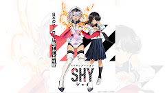 Shy Season 1 + 2